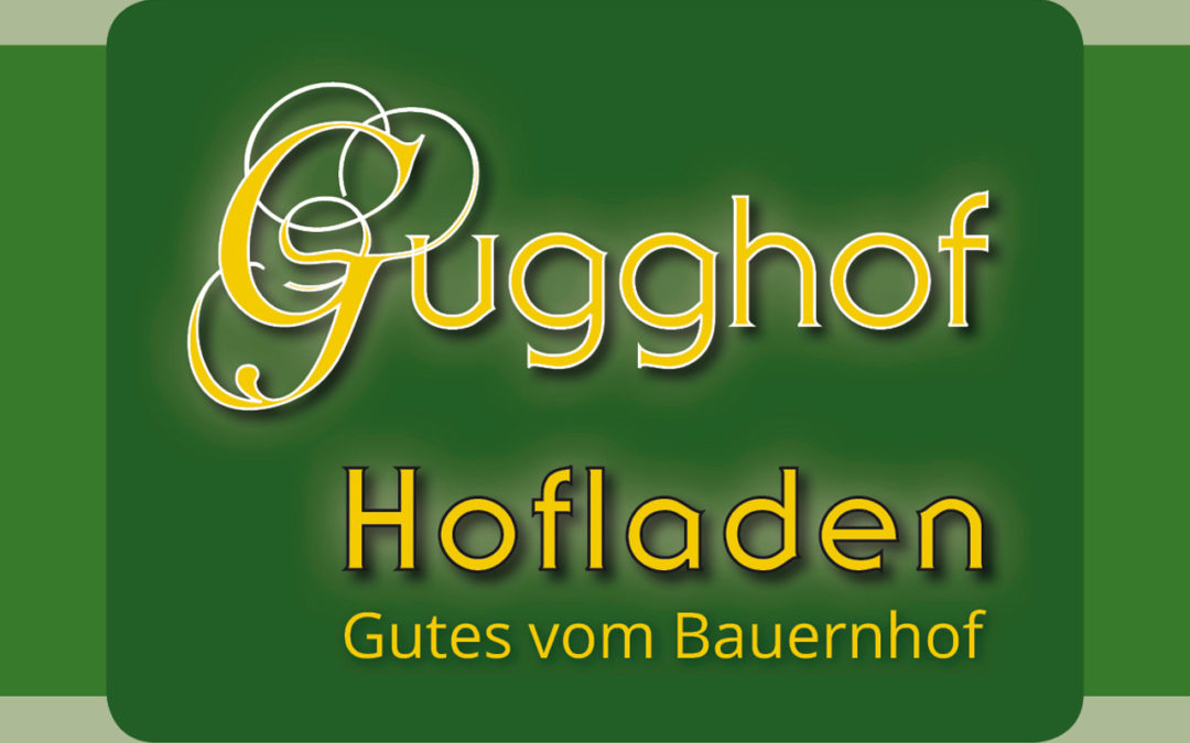 Gugghof Hofladen